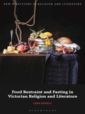cover image of Food Restraint and Fasting in Victorian Religion and Literature